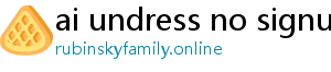 ai undress no signup